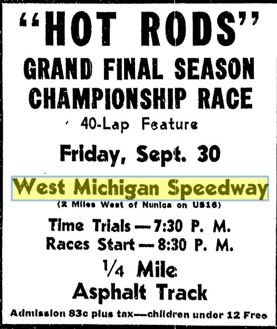 Western Michigan Speedway (West Michigan Speedway) - Sept 1949 (newer photo)